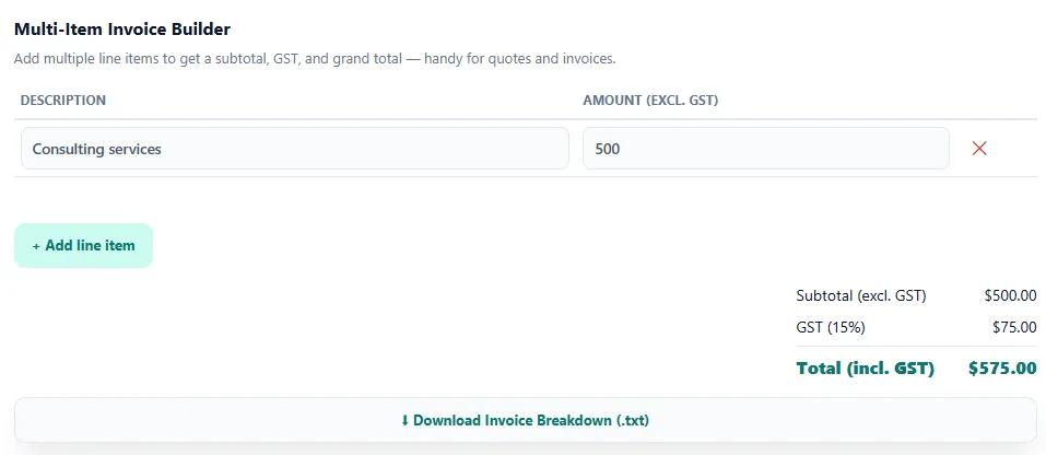 Multi-Item GST Invoice Builder in New Zealand GST Calculator showing multiple invoice line items, automatic 15% GST calculation, subtotal, GST amount, and total invoice value for IRD-compliant business invoicing.